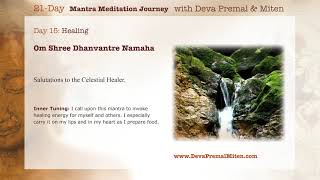 Deva Premal amp Miten 21Day Mantra Meditation Journey  Day 15 [upl. by Andra602]