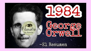 ✅ 1984 de George Orwell  Resumen por Capítulos 📚 [upl. by Annaej467]