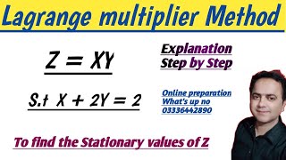 Lagrange multiplier Method find the Stationary values of Z  Economics with Sajid [upl. by Cristal]