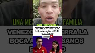 VENEZOLANO MANDA MENSAJE PARA VENEZOLANOS EN MÉXICO subscribe shortvideo youtubeshorts youtube [upl. by Danelle645]