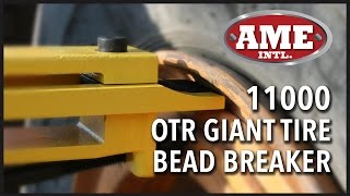 AME Internationals 11000 OTR 1825 Giant Tire Bead Breaker [upl. by Fidellia]