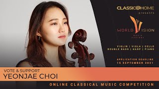 Yeonjae Choi  Cello  South Korea  Regional level  Worldvision 2021 [upl. by Rubie693]