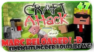 MARC RELOADED ER IST WIEDER DA YOUTUBE WG EINRICHTEN CRAFT ATTACK 47 HD [upl. by George]