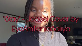 “Stay”  Jodeci Cover by EyeAmTaniaSaiiya [upl. by Alderson]