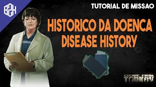 Histórico Da Doença  Disease History  Therapist Task Guide  Escape From Tarkov [upl. by Sparks]