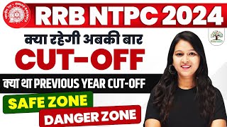 RRB NTPC PREVIOUS YEAR CUT OFF  RRB NTPC 2024 SAFE ZONE  RRB NTPC CUT OFF ZONE WISE  BY SONAL MAM [upl. by O'Callaghan616]