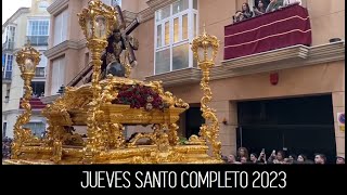 Jueves Santo Málaga 2023 Completo [upl. by Idoj]