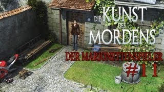 Lets Play Die Kunst des Mordens Der Marionettenspieler Part 11  Das kaputte Motorrad [upl. by Einahpad]