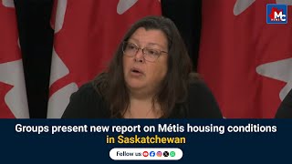 Report Highlights Métis Housing Issues in Saskatchewan – October 23 2024 MC NEWS [upl. by Asilem188]