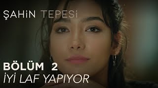 Şahin Tepesi 2 Bölüm  İyi Laf Yapıyor [upl. by Nnyw15]