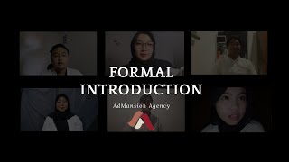 Formal Introduction from AdMansion Agency 3E [upl. by Travers]