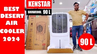 BEST DESERT AIR COOLER 2024 II BEST AIR COOLER FOR HOME II KENSTAR SNOWCOOL 90L II UNBOXING [upl. by Corena166]