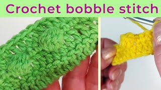 How to crochet the bobble stitch Stitch tutorial [upl. by Katherine799]