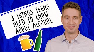 Thinking About Drinking Alcohol 3 Things You Need to Know First  AAP [upl. by Drawyeh485]