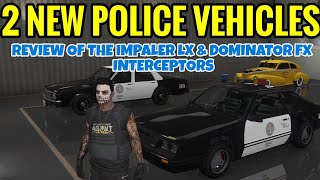 GTA Online  2 BRAND NEW POLICE VEHICLES [upl. by Ahtiuqal]