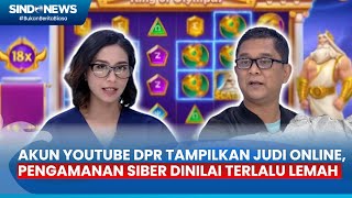 Akun Youtube DPR Diretas Gaib Maruto Pengamanan Siber Masih Terlalu Lemah [upl. by Masuh237]