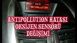 ANTIPOLLUTION HATASI PEJO 207 OKSİJEN SENSÖRÜ DEĞİŞİMİ kendinyap nasılyapılır [upl. by Aneehsram]