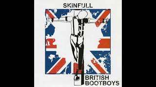 Skinfull  British BootboysFull EP  Released 2012 [upl. by Acinot15]