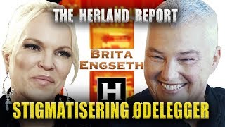 Stigmatisering ødelegger Norge  Brita M Engseth Herland Report TV [upl. by Corella]