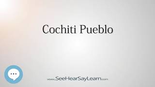 Cochiti Pueblo How to Pronounce Cities of the World💬⭐🌍✅ [upl. by Sinnaiy]