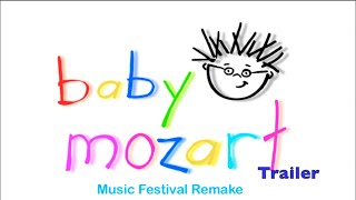 Baby Mozart Remake Trailer Please Watch Until The End [upl. by Erikson]