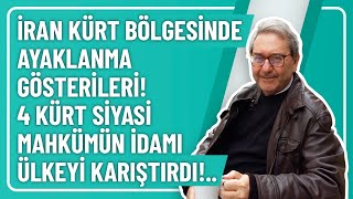 İRAN KÜRT BÖLGESİNDE AYAKLANMA GÖSTERİLERİ 4 KÜRT SİYASİ MAHKÜMÜN İDAMI ÜLKEYİ KARIŞTIRDI [upl. by Alverson]