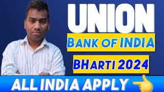 Union Bank Of India Vacancy 2024  Union Bank Apprentice Recruitment 2024 [upl. by Adnola]