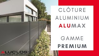 Clôture aluminium ALUMAX gamme premium [upl. by Effie41]