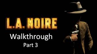 LA Noire Walkthrough Case 2 1080p HD XBOX 360PS3 Gameplay [upl. by Ecinert]