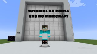 COMO FAZER UMA PORTA 8X8 NO MINECRAFT [upl. by Epperson]