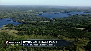 Minnesota DNR proposing to sell land in the Boundary Waters Canoe Area [upl. by Eedyak]