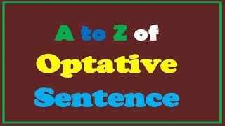 Optative Sentence [upl. by Bibeau908]