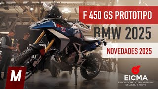 Novedades BMW 2025  💥BMW F 450 GS 2025 Prototipo 💥  🔴EICMA 2024 [upl. by Hedvig453]