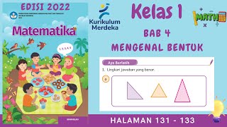 Kurikulum Merdeka Kelas 1 Matematika Edisi 2022  Bab 4  Halaman 131  133 [upl. by Ylesara225]