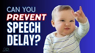 How to Prevent Speech Delay [upl. by Meehan]