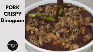 PORK CRISPY DINUGUAN  Do it the Ilocano way [upl. by Maryjo]