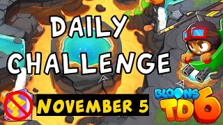 Bloons TD 6 Daily Challenge  Firefighter517s challenge  No MK No Powers Used  November 5 2024 [upl. by Canica989]