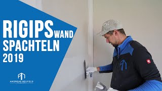 Rigips Wand spachteln Q2 2019 [upl. by Ennaitsirk]