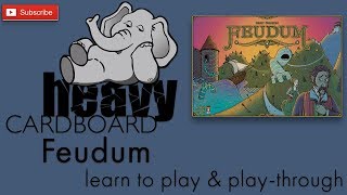 Feudum 4p Playthrough Teaching amp Roundtable discussion by Heavy Cardboard [upl. by Taft]