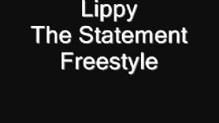 Lippy  The Statement [upl. by Weiner]