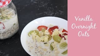 Vanilla Overnight Oats  Make ahead breakfast ideas  Vegan [upl. by Oiliduab117]