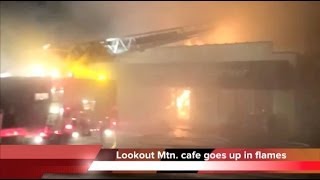 Fire at Cafe on the Corner in Lookout Mountain TN [upl. by Dorweiler406]