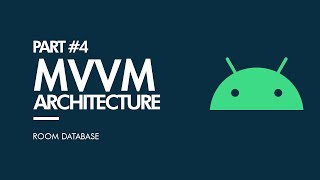 MVVM Architecture Android Kotlin  2023  4 Room Database [upl. by Schaeffer]