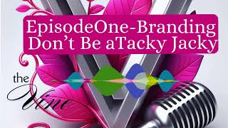 Ep1BrandingDont Be a Tacky Jacky [upl. by Groveman]