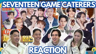 SEVENTEEN GAME CATERERS 11 REACTION [upl. by Mahmoud]