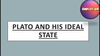 Platos Ideal State  Platos theory of Ideal State  Political Science [upl. by Odell]