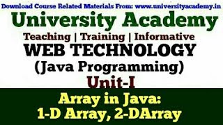 WT16Web TechnologyJava Programming for BeginnerArray in JavaOneDimensionalMultidimensional [upl. by Enileda268]