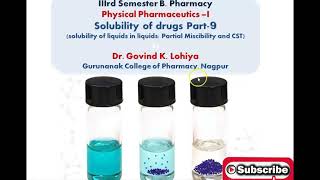 Part 9 of unit 1 Solubility of Drugs PPI Partial miscibility with Phenol water system [upl. by Plunkett]