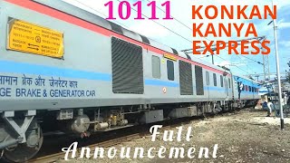 Complete Announcement of 10111 Konkan Kanya Express [upl. by Wojak670]