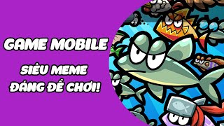 Biệt Đội Cá Cơm Game Mobile Idle Vô Tri CUTE [upl. by Adnalra715]